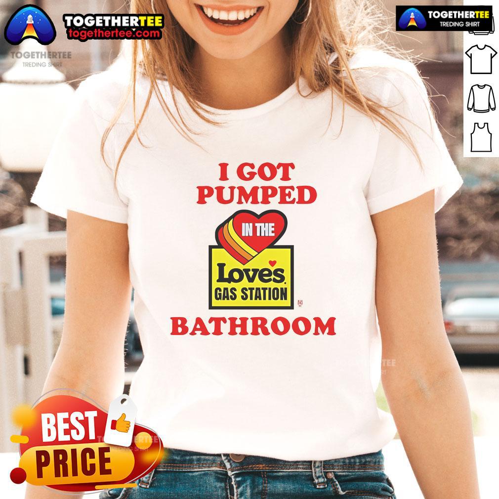 Top Meth Syndicate I Got Pumped In The Loves Gas Station Bathroom T-Shirt - Image 3
