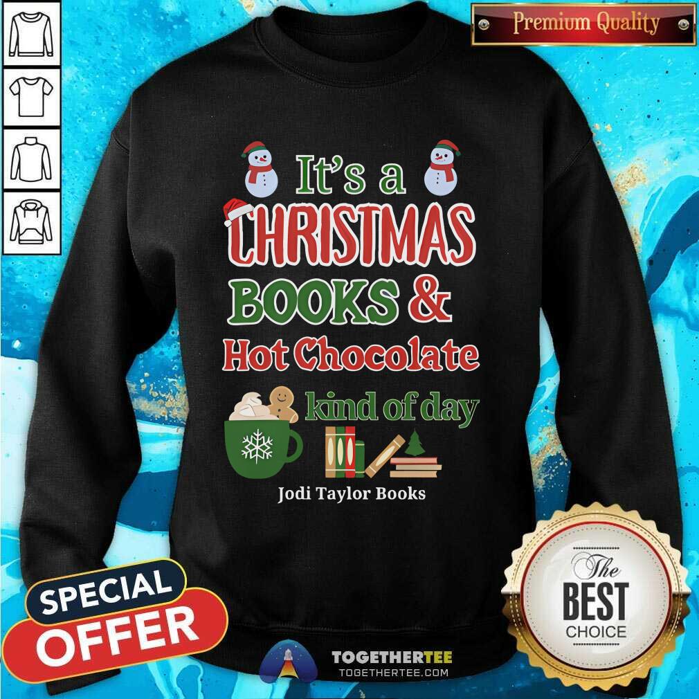 Funny It's A Christmas Books And Hot Chocolate Kind Of Day T-Shirt - Image 4