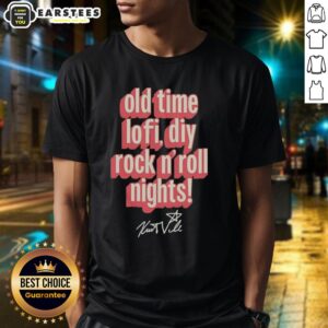 Good Kurt Vile Old Time Lofi Diy Rock N'roll Nights T-Shirt
