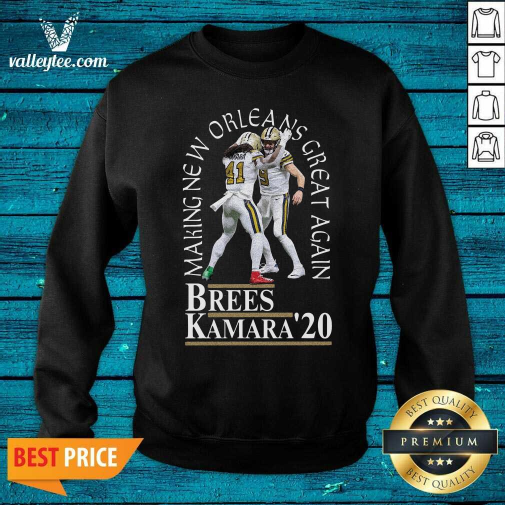 Premium Making New Orleans Great Again Brees Kamara 2020 Shirt - Image 3