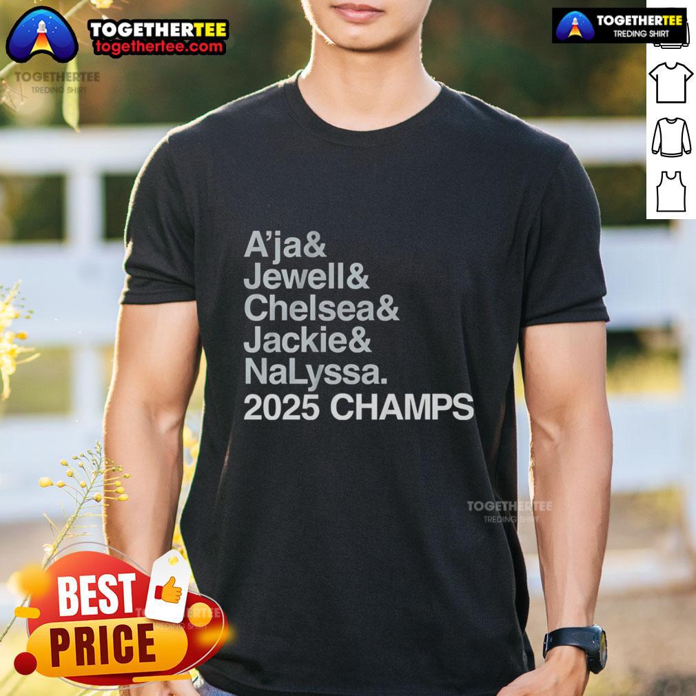 Good Las Vegas Aces A'Ja And Jewell And Chelsea And Jackie And Nalyssa 2025 Champs T-Shirt