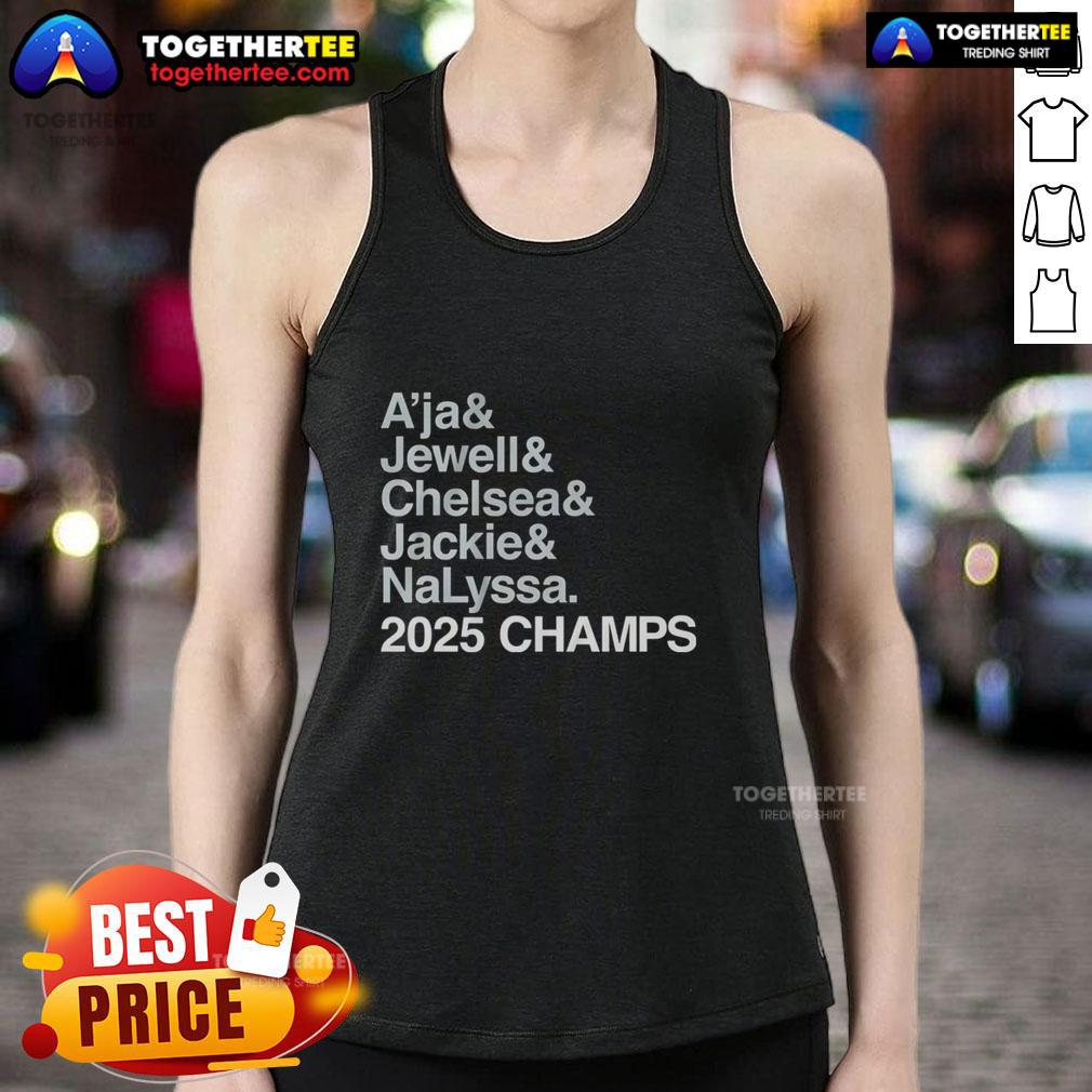 Good Las Vegas Aces A'Ja And Jewell And Chelsea And Jackie And Nalyssa 2025 Champs T-Shirt - Image 4