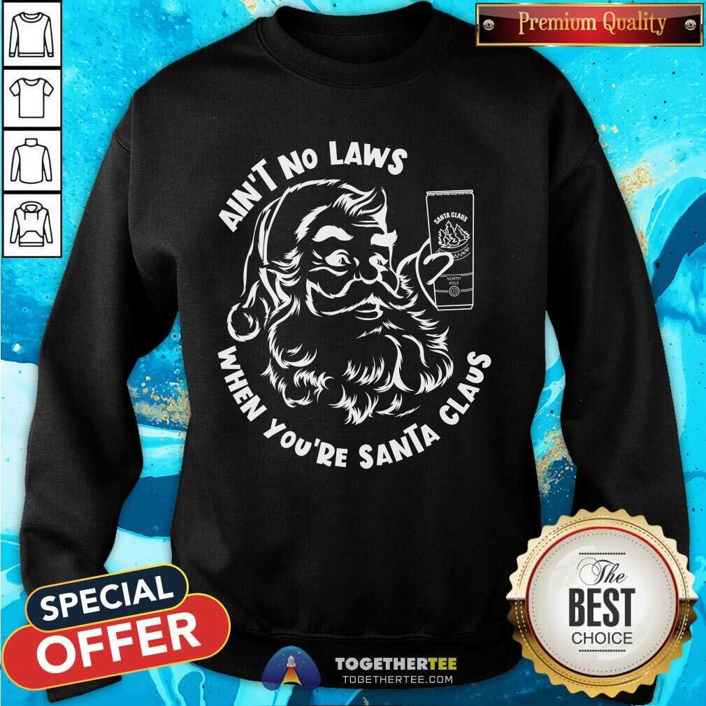 Pretty Ain't No Laws When You're Santa Claus Holiday T-Shirt - Image 4