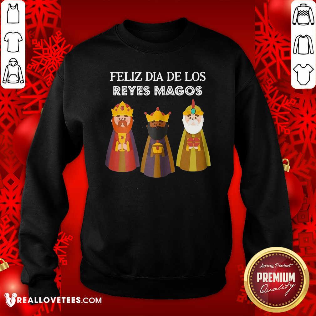 Lovely Feliz Dia De Reyes Dia De Los Reyes Magos Three Kings Day Shirt - Image 3