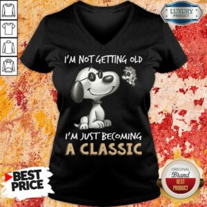Alternative view of I'm Not Getting Old I'm A Classic Shirt