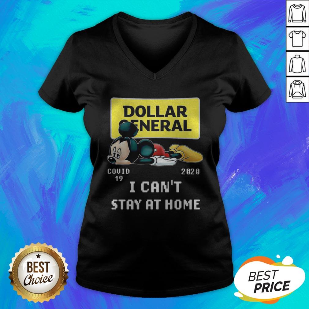 Mickey Mouse Dollar General Covid 19 2020 I Can’t Stay At Home Shirt - Image 4