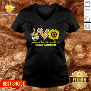 Alternative view of Peace Love Sunflower Nurse Practitioner Shirt