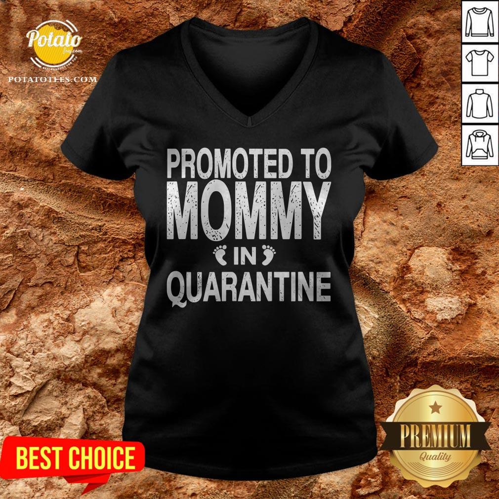 Promoted To Mommy In Quarantine Pregnancy Announcemet Shirt - Image 2
