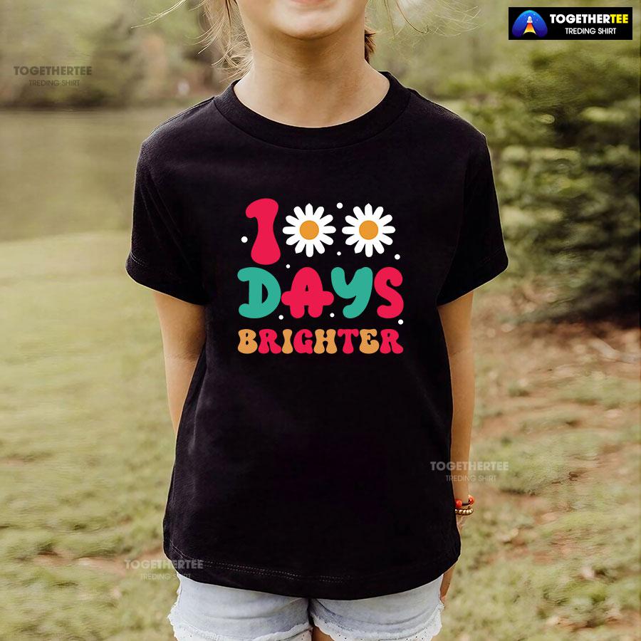 100 Days Brighter Daisy Flower Teacher Student Back To School T-Shirt - Image 4