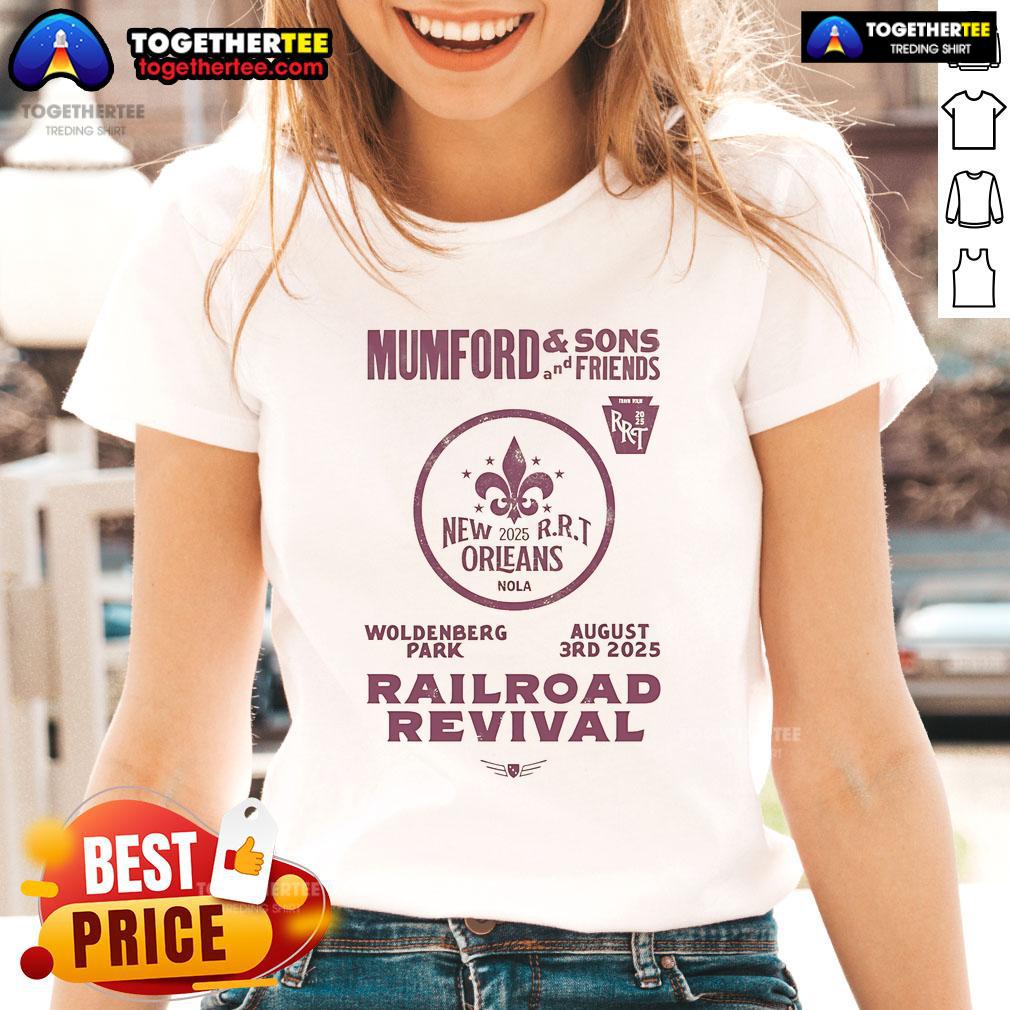 Official Mumford And Sons 2025 Railroad Revival Tour In New Orleans At Woldenberg Park On August 3 2025 T-Shirt - Image 3