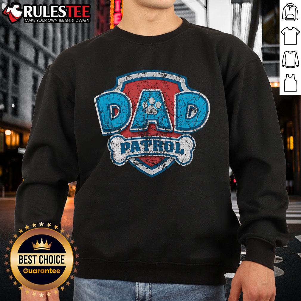 Top Father's Day Dad Patrol T-Shirt - Image 5