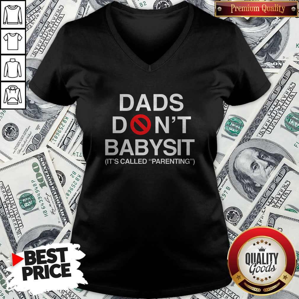Dads Don't Babysit It's Called Parenting Shirt - Image 2