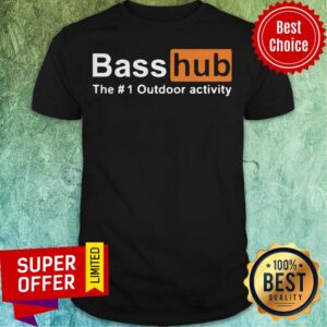 Official Bass Hub The Outdoor Activity Shirt