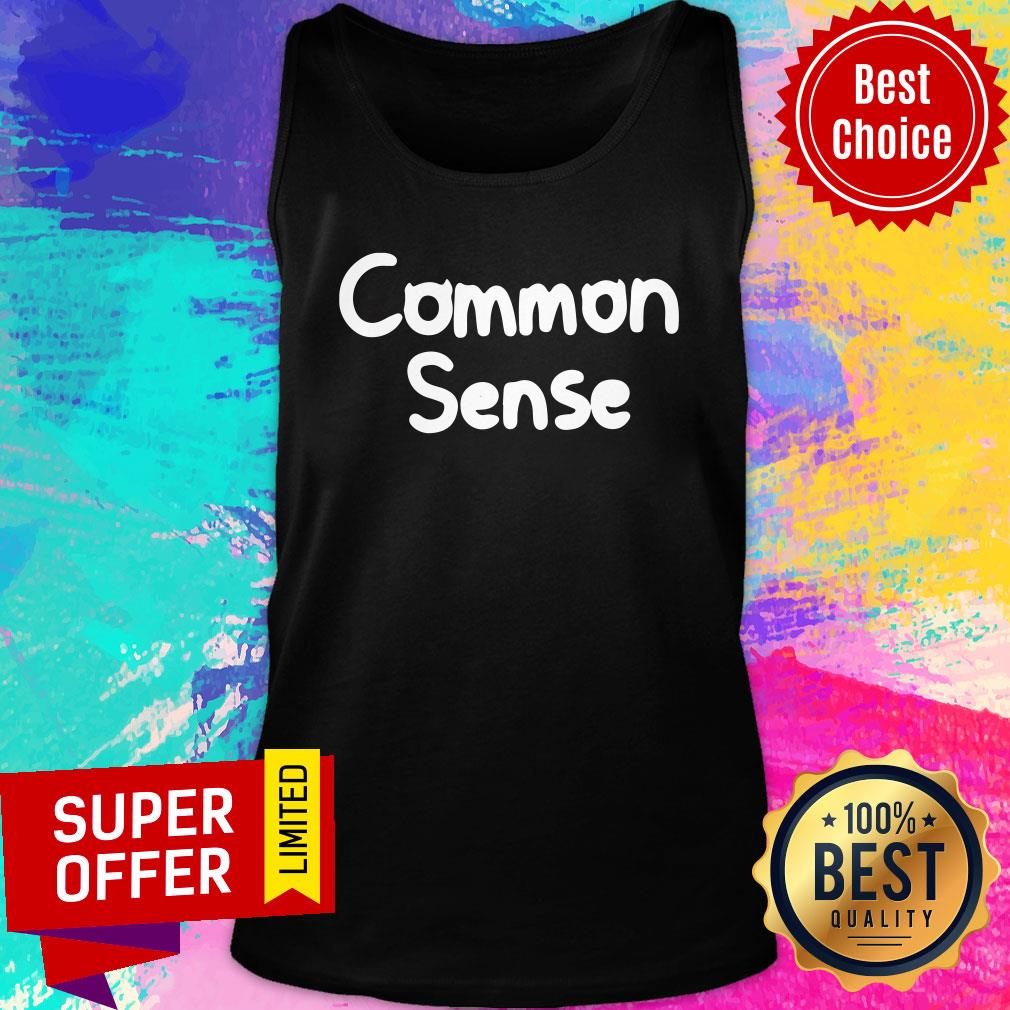 Awesome Common Sense Shirt - Image 4