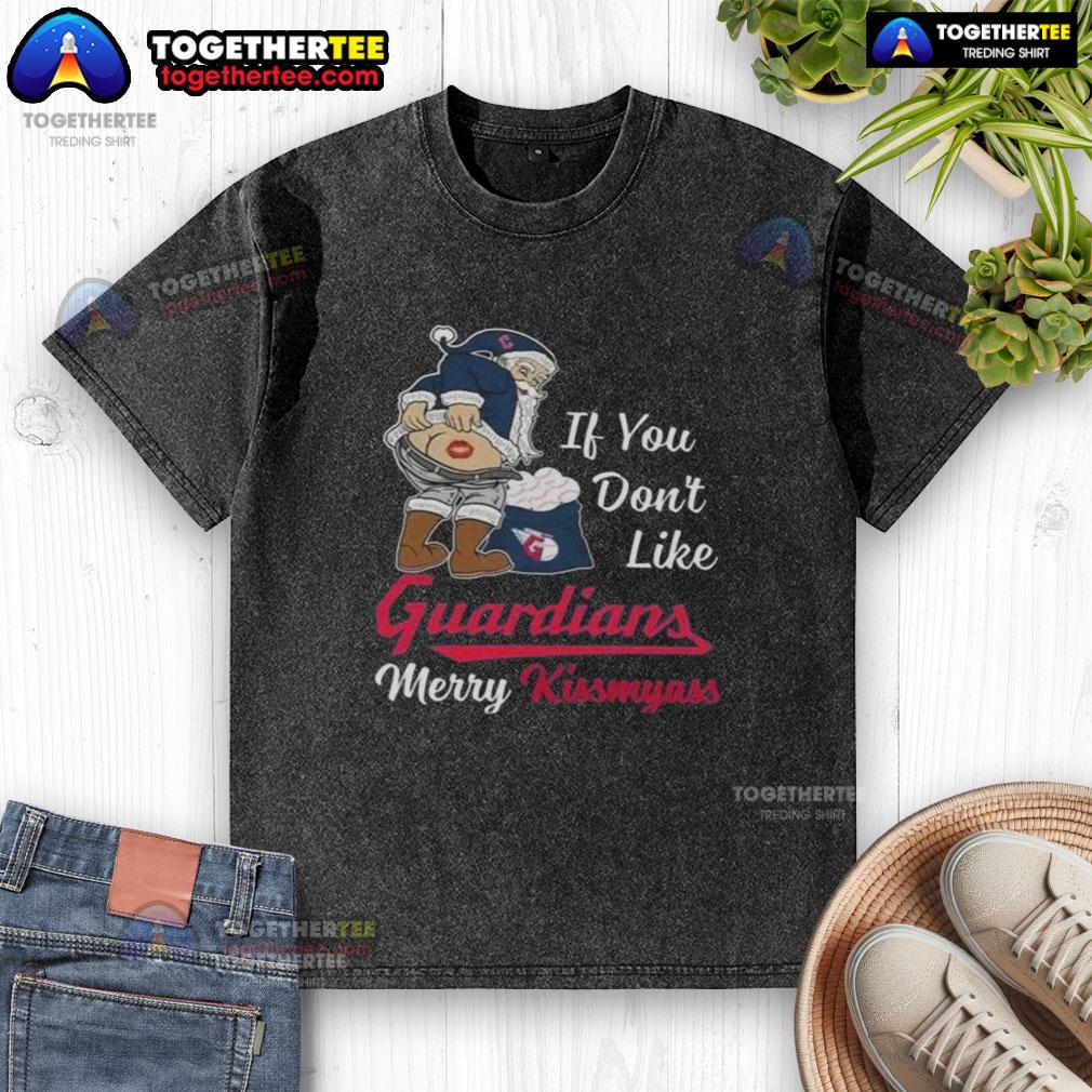 Top Santa Claus If You Dont Like Cleveland Guardians Merry Kissmyass Christmas T-Shirt - Image 6
