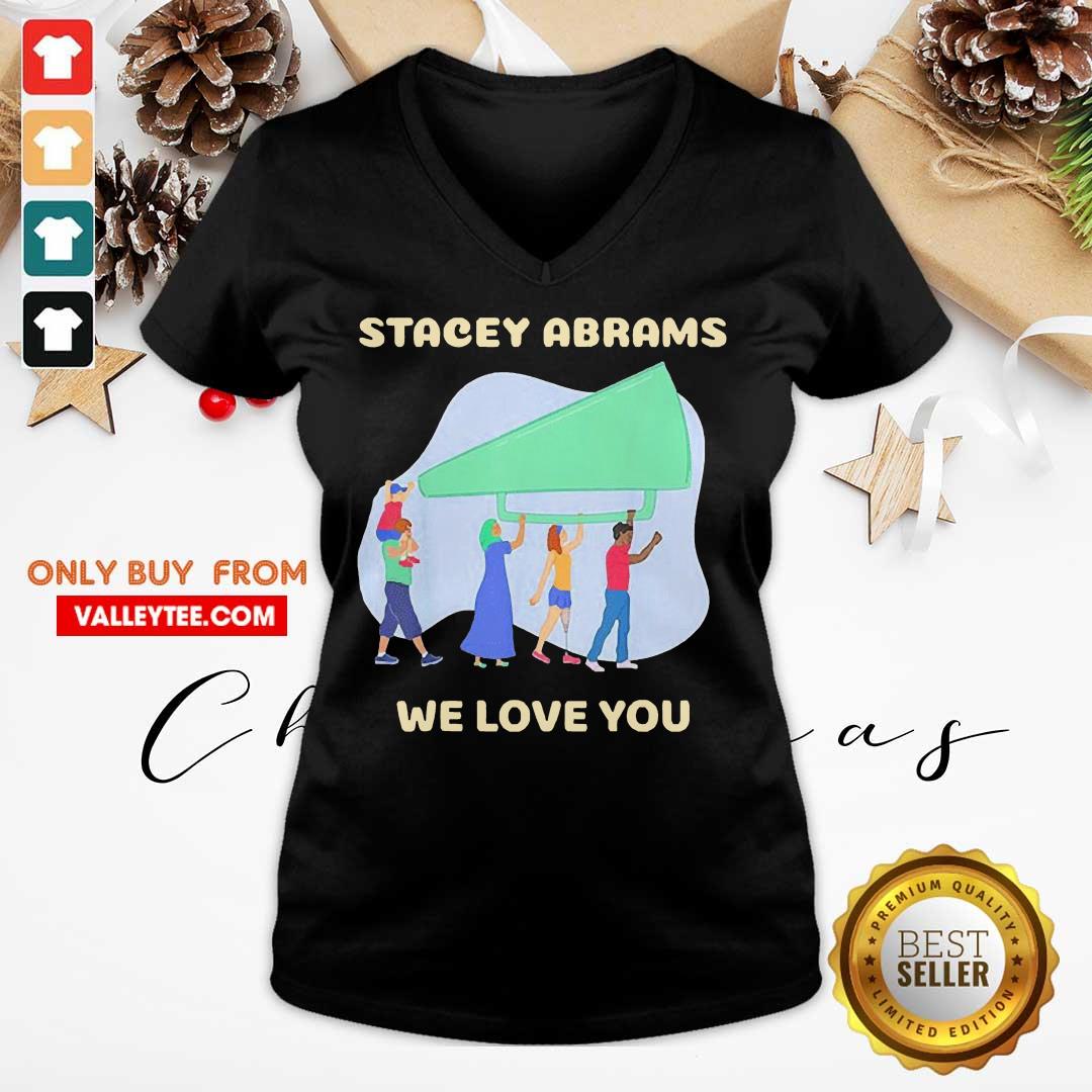Wonderful Stacey Abrams We Love You Biden Harris Inauguration Shirt - Image 5