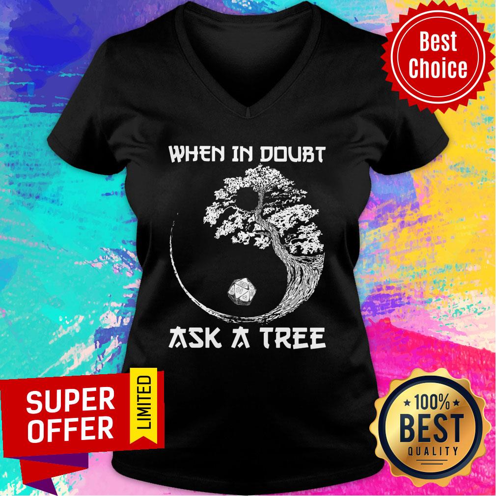 When In Doubt Ask A Tree Shirt - Image 3