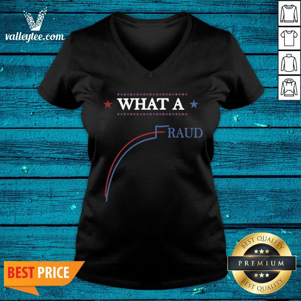 Funny Election What A Fraud Rigged Us Election 2020 Voter Shirt - Image 4