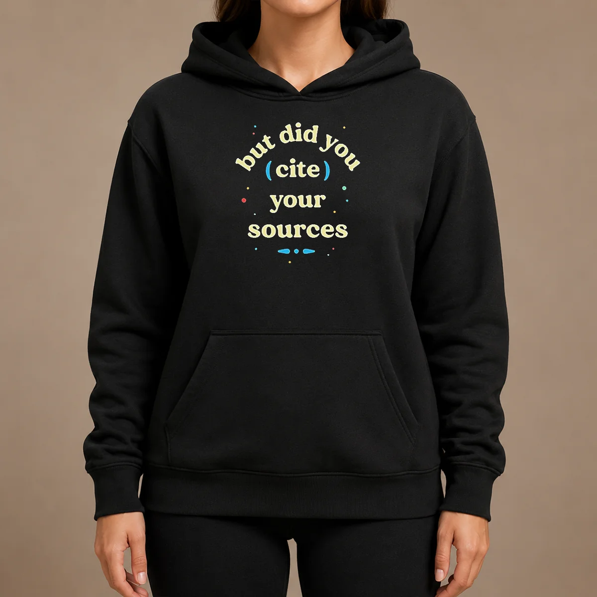 Funny But Did You Cite Your Sources Shirt - Image 5