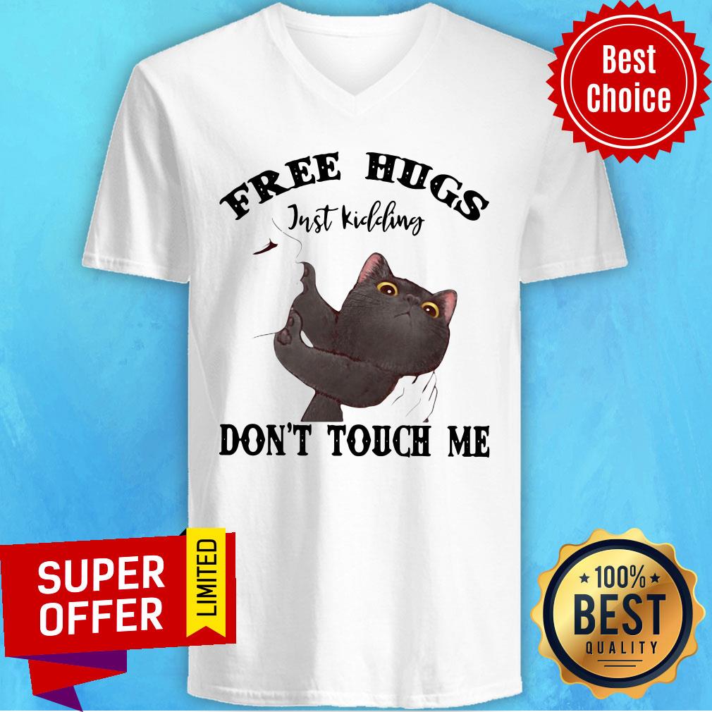 Awesome Free Hugs Just Kidding Don't Touch Me Shirt - Image 3