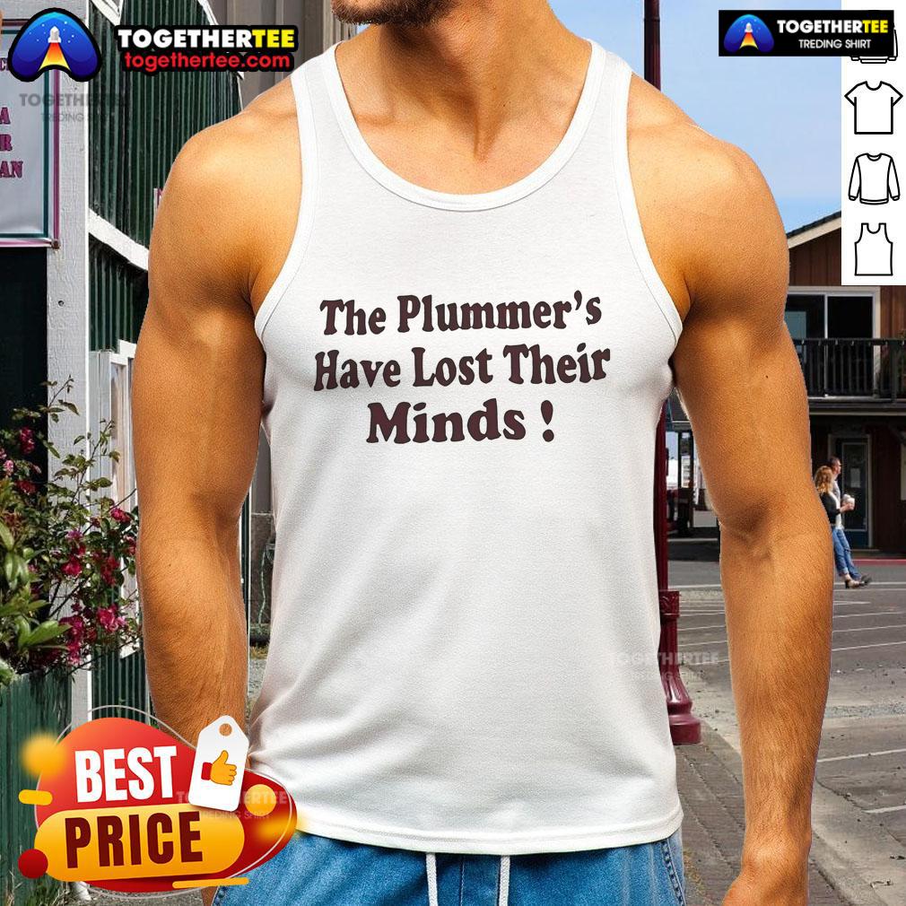 Official IDC Natalie The Plummers Have Lost Their Minds T-Shirt - Image 4