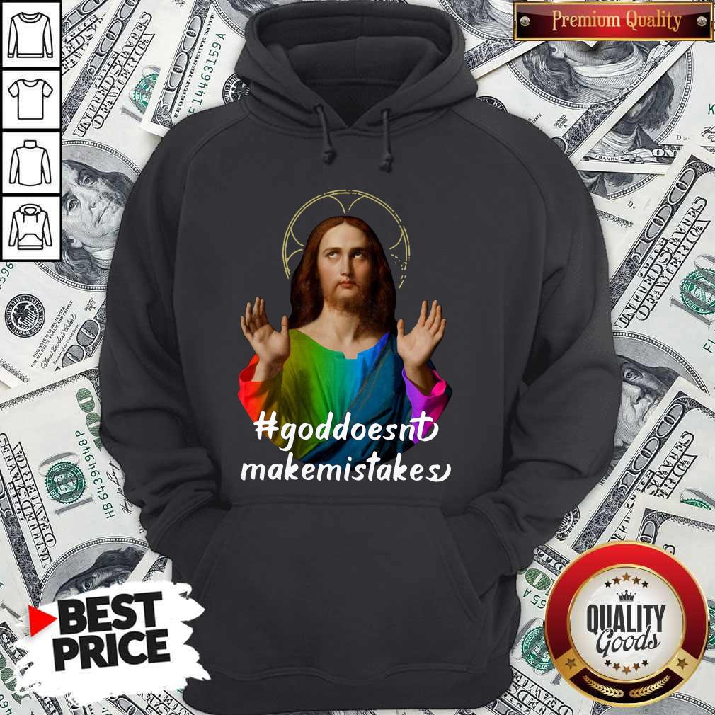 Official God Doesn’t Make Mistakes Shirt - Image 5