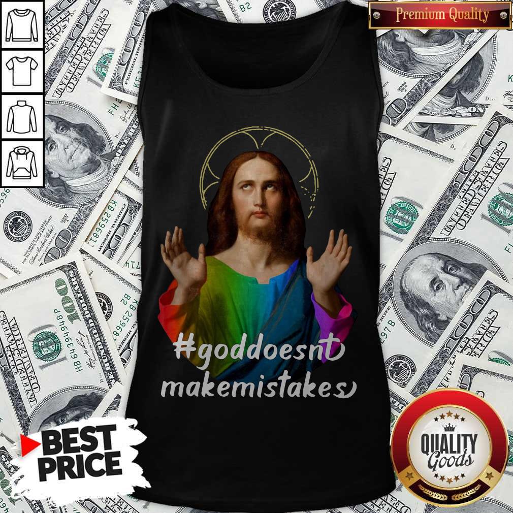 Official God Doesn’t Make Mistakes Shirt - Image 3