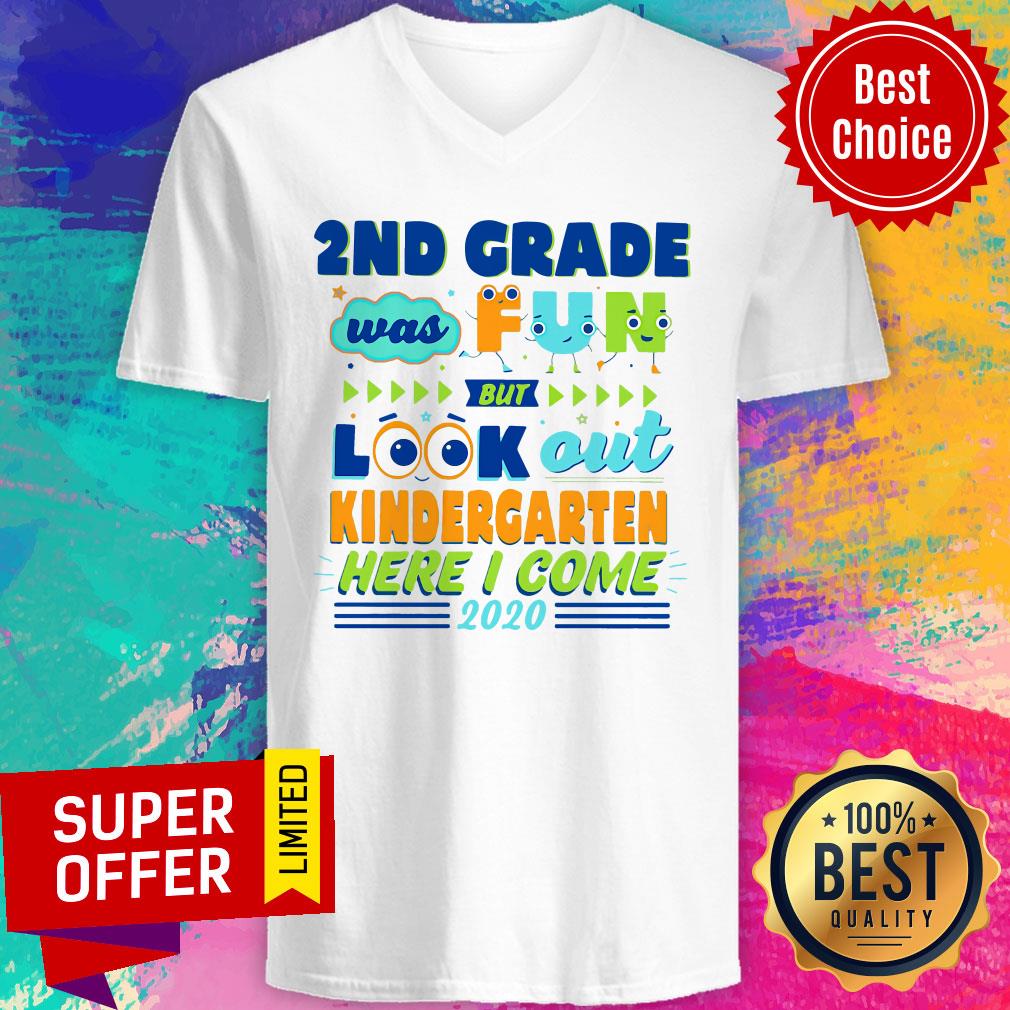 Nice 2ND Grade Was Fun But Look Out Kindergarten Here I Come 2020 Shirt - Image 4
