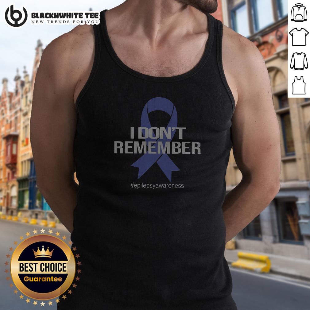 Original I Don't Remember Epilepsy Awareness Ribbon Bold Text Shirt - Image 4