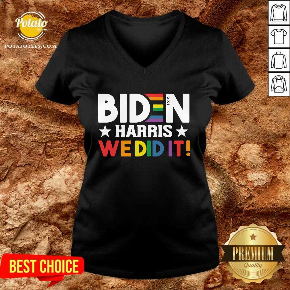 Good Biden Harris We Did It LGBT T Shirt - Image 3