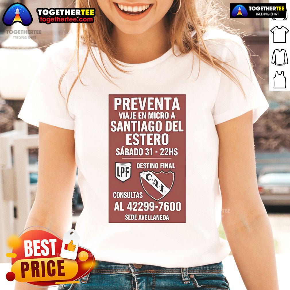 Official Preventa Viaje En Micro A Santiago Del Estero Sábado 31-22hs T-Shirt - Image 3