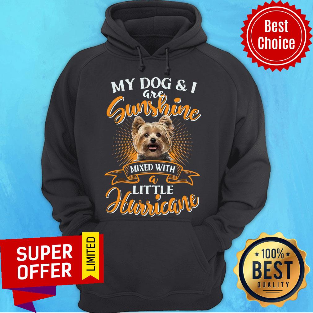 My Dog And I Are Sunshine Mixed With A Little Hurricane Vintage Shirt - Image 3