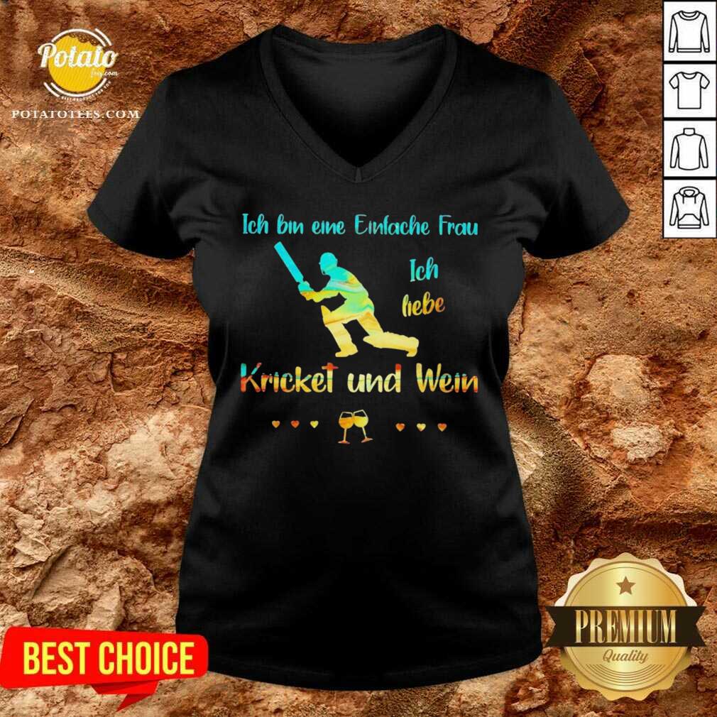 Premium Ich Bin Eine Einfache Frau Ich Liebe Cricket Und Wein Shirt - Image 3