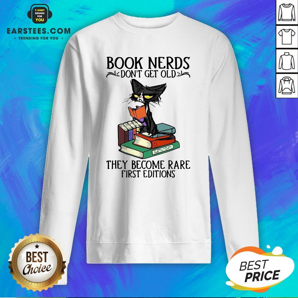 Happy Black Cat Book Nerds I Don’t Get Old Shirt - Image 4