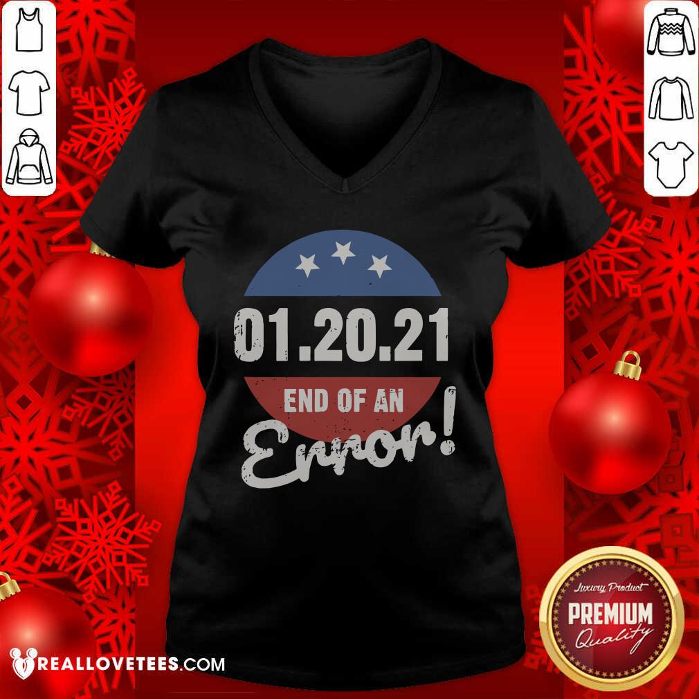 Hot New Years Trump End Of An Error 2021 Shirt - Image 5
