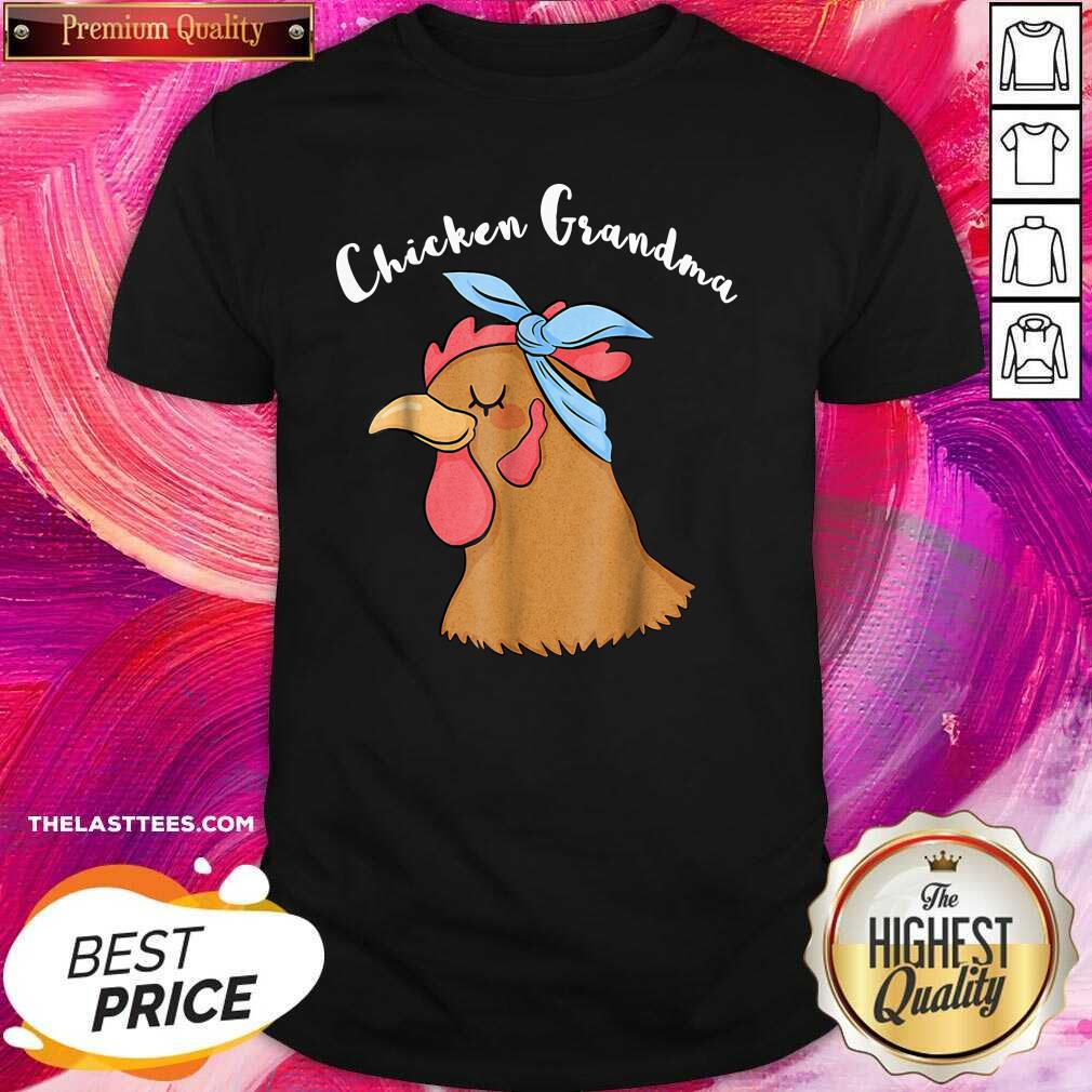 Cute Chicken Grandma Shirt
