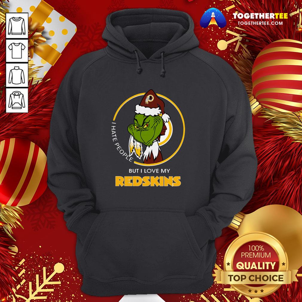 Hot I Hate People But I Love My Washington Redskins Grinch Shirt - Image 5