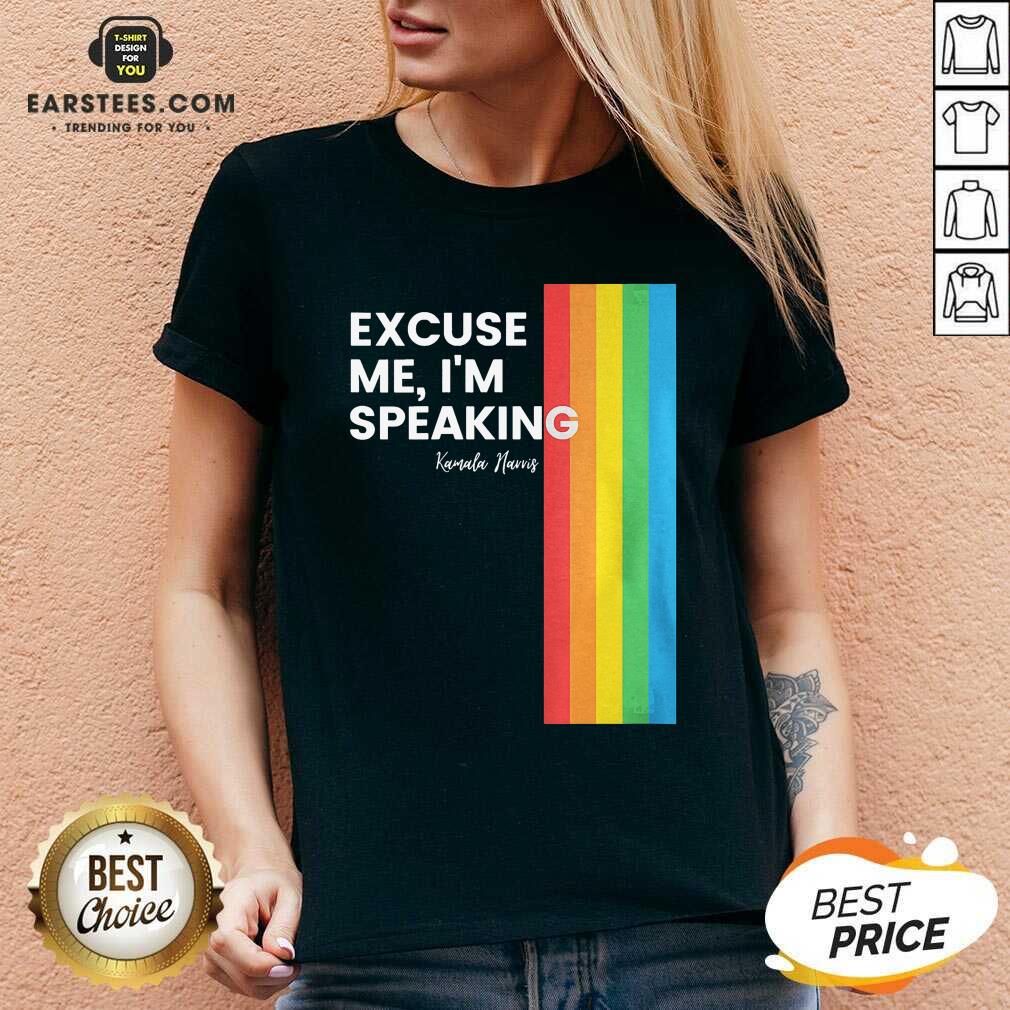 Nice Excuse Me I’m Speaking Kamal Harris LGBT Shirt - Image 3