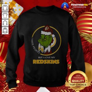 Alternative view of Hot I Hate People But I Love My Washington Redskins Grinch Shirt