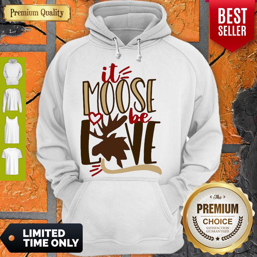 Original It Moose Be Love Shirt - Image 4