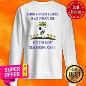 Alternative view of Snoopy Being A Scout Leader Is An Unpaid Job But The Most Rewarding One Shirt