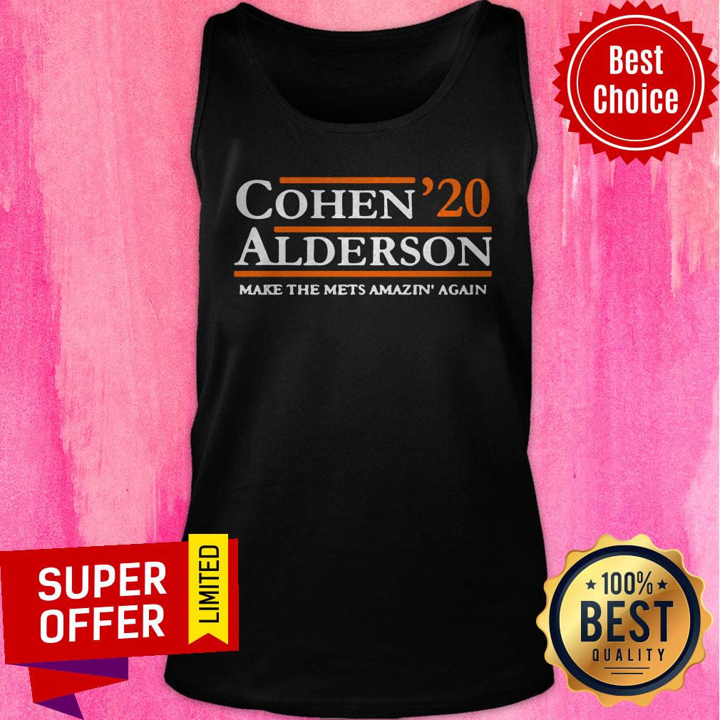 Nice Cohen Alderson 2020 Make The Mets Amazin’ Again Shirt - Image 4
