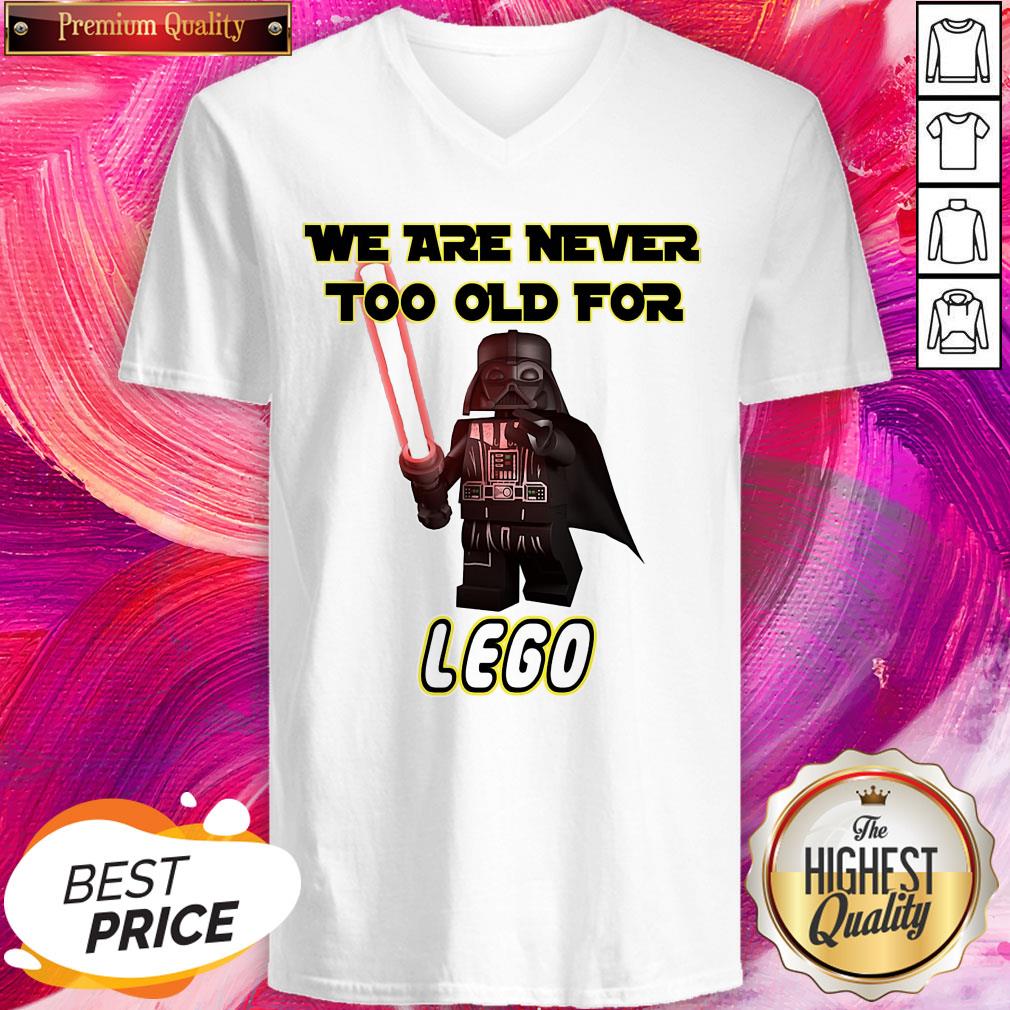 Cool We Are Never Too Old For Lego Shirt - Image 2