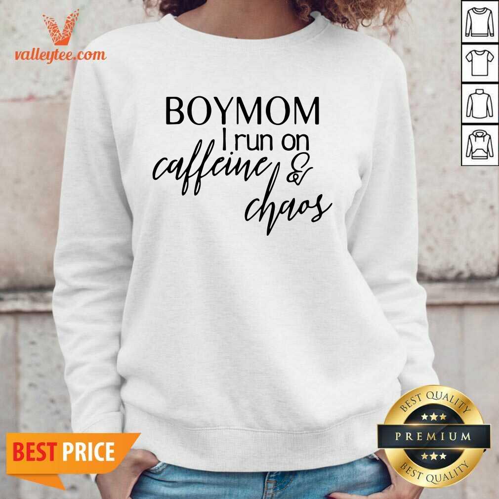 Cute Boy Mom I Run Caffeine And Chaos Shirt - Image 5