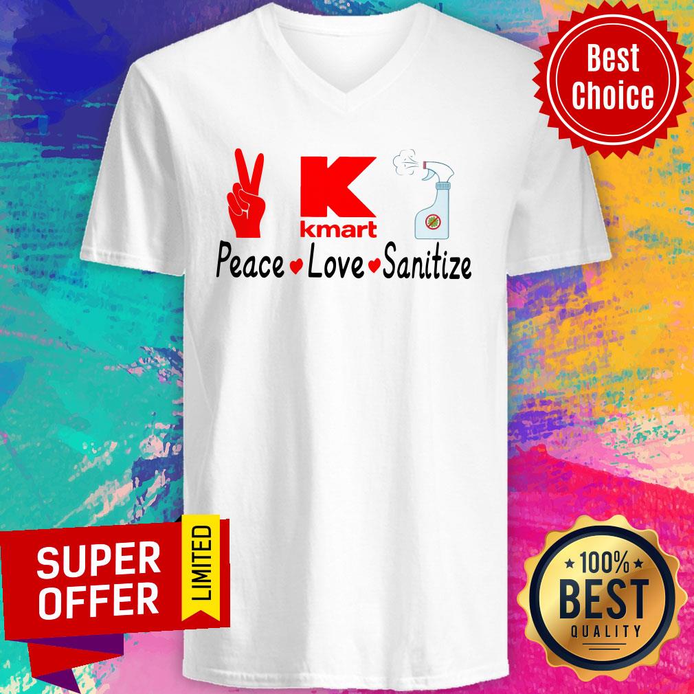 Funny K Kmart Peace Love Sanitize Shirt - Image 4