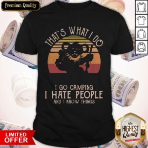 Grateful Dead Bear That's What I Do I Go Camping I Hate People And I Know Things Vintage Shirt