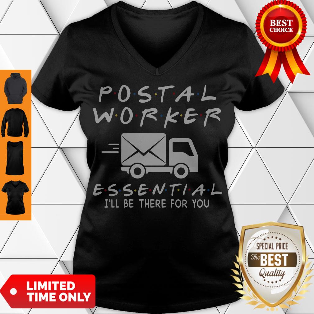 Premium Postal Worker Essential I’ll Be There For You Shirt - Image 2