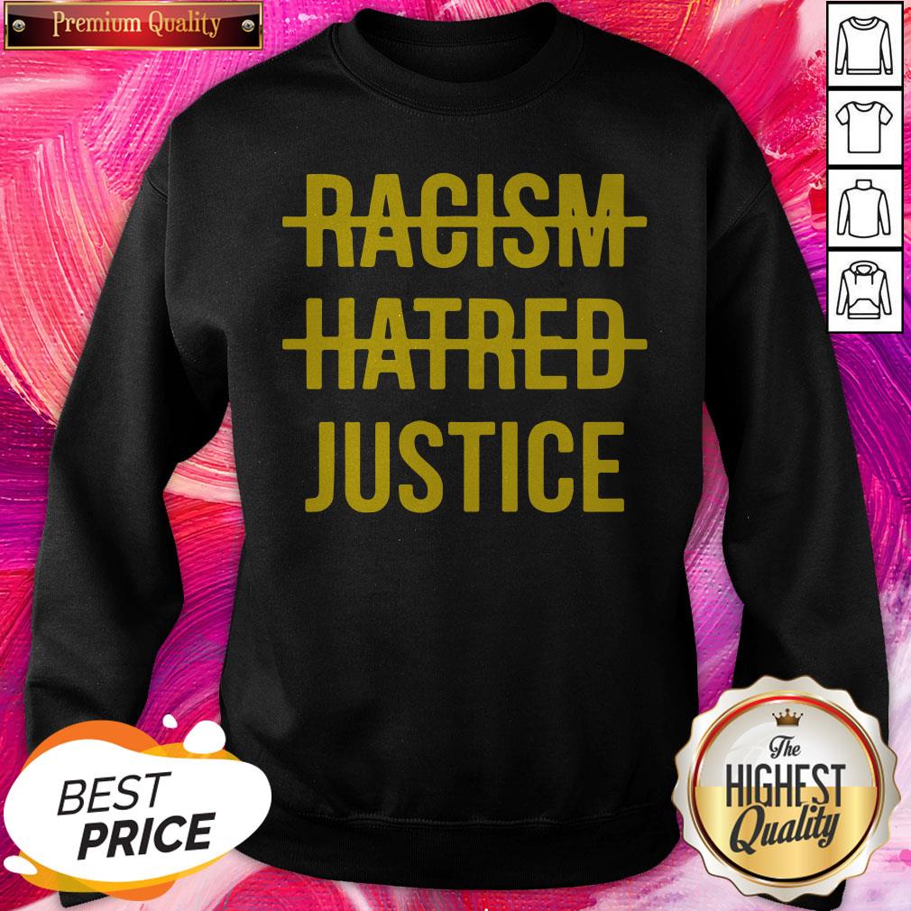 Super Nice Racism Hatred Justice Shirt - Image 4