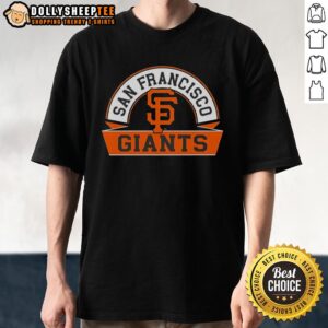 Good San Francisco Giants Phase Banner Arch T-Shirt