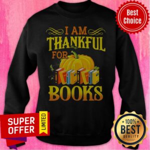 Alternative view of Top I Am Thankful For Books Halloween Shirt